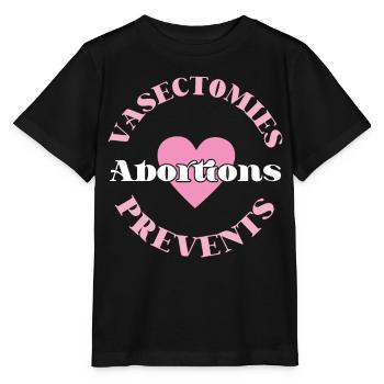 Feminist Vasectomies Prevents - Stanley/Stella MINI CREATOR Kids’ T-Shirt - black - Front - Mikhail (115cm)
