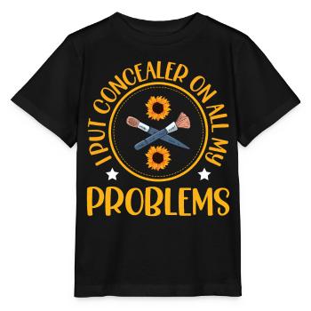 I apply concealer to all my problems - Stanley/Stella MINI CREATOR Kids’ T-Shirt - black - Front - Mikhail (115cm)