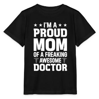 Doctor - Je suis une fière maman d’un doc génial - T-shirt bio MINI CREATOR Stanley/Stella Enfant - noir - Devant - Mikhail (115cm)