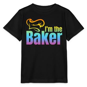 Bakery Baker Baker Sayings - I'm The Baker - Stanley/Stella MINI CREATOR Kids’ T-Shirt - black - Front - Mikhail (115cm)