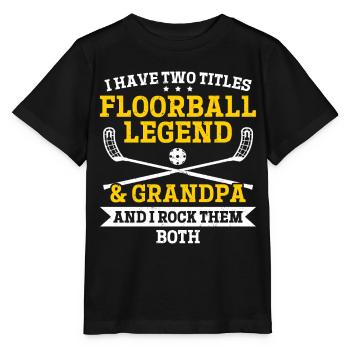 J’ai deux titres : Floorball Legend et Grandpa Floor - T-shirt bio MINI CREATOR Stanley/Stella Enfant - noir - Devant - Mikhail (115cm)