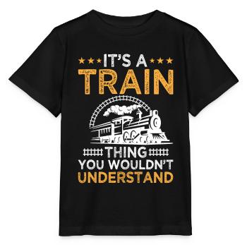 Es Ist Eine Zugsache, Die Du Nicht Verstehen - Stanley/Stella Kinder T-Shirt MINI CREATOR  - Schwarz - Vorne - Mikhail (115cm)