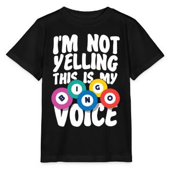 Bingo Player I'm Not Yelling This - Stanley/Stella MINI CREATOR Kids’ T-Shirt - black - Front - Mikhail (115cm)