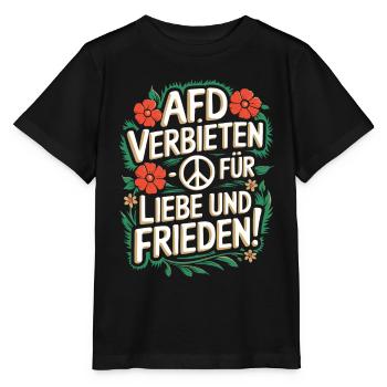 AFD Verbot! Nazis verbieten - Sprüche Gegen Rechts - Stanley/Stella Kinder T-Shirt MINI CREATOR  - Schwarz - Vorne - Mikhail (115cm)