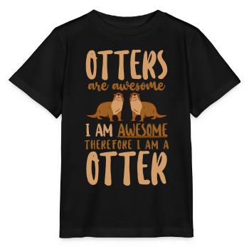 Otter Otters Are Awesome I Am - Stanley/Stella MINI CREATOR Kids’ T-Shirt - black - Front - Mikhail (115cm)