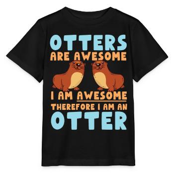 Otter Otters Are Awesome I Am - Stanley/Stella MINI CREATOR Kids’ T-Shirt - black - Front - Mikhail (115cm)