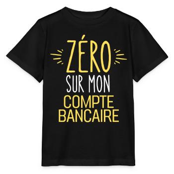 ZERO Sur Mon Compte Bancaire - T-shirt bio MINI CREATOR Stanley/Stella Enfant - noir - Devant - Mikhail (115cm)