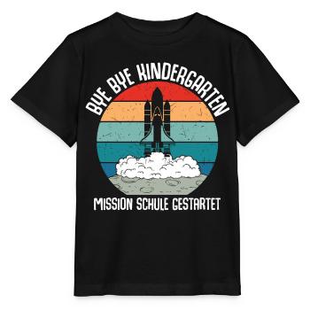 Bye Bye Kindergarten Mission School Launched - Stanley/Stella MINI CREATOR Kids’ T-Shirt - black - Front - Mikhail (115cm)