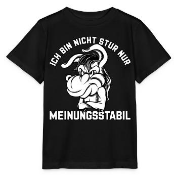 Ich bin nicht stur - nur meinungsstabil Esel - Stanley/Stella Kinder T-Shirt MINI CREATOR  - Schwarz - Vorne - Mikhail (115cm)