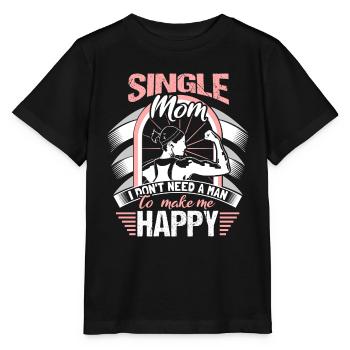 Single Mother Mom Pregnant Gift - Stanley/Stella MINI CREATOR Kids’ T-Shirt - black - Front - Mikhail (115cm)