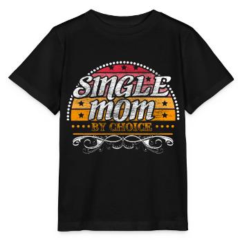 Single Mom Mom Son Gift - Stanley/Stella MINI CREATOR Kids’ T-Shirt - black - Front - Mikhail (115cm)