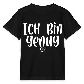 Ich bin genug - Stanley/Stella Kinder T-Shirt MINI CREATOR  - Schwarz - Vorne - Mikhail (115cm)