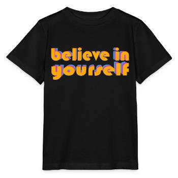 beliefe in yourself - Stanley/Stella MINI CREATOR Kids’ T-Shirt - black - Front - Mikhail (115cm)