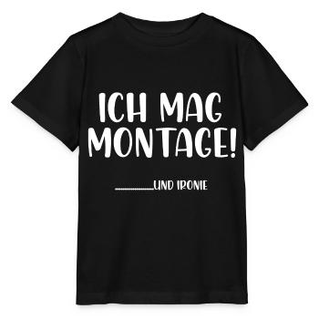 Ich mag Montage und Ironie - Stanley/Stella Kinder T-Shirt MINI CREATOR  - Schwarz - Vorne - Mikhail (115cm)