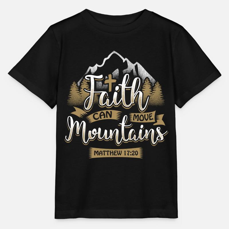 Faith can move mountains - EN - T-shirt bio MINI CREATOR Stanley/Stella Enfant - noir