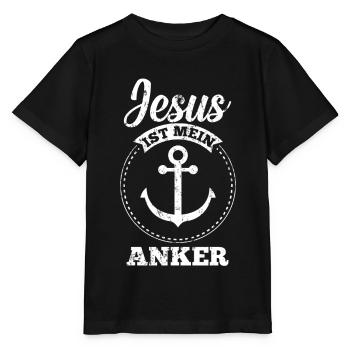 Jesus Spruch Anker Gläubig Bibel Geschenk - Stanley/Stella Kinder T-Shirt MINI CREATOR  - Schwarz - Vorne - Mikhail (115cm)