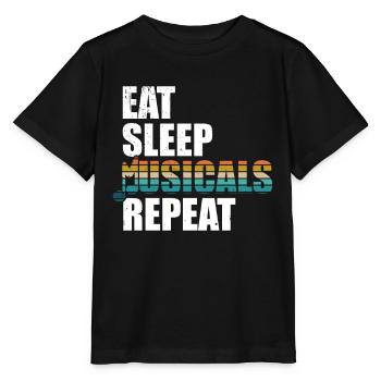 Répétez les comédies musicales pour manger pour dormir - T-shirt bio MINI CREATOR Stanley/Stella Enfant - noir - Devant - Mikhail (115cm)