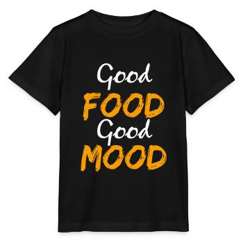 Good food good mood - Stanley/Stella MINI CREATOR Kids’ T-Shirt - black - Front - Mikhail (115cm)