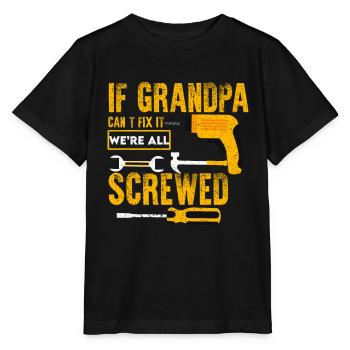 If grandpa can't fix it! - Stanley/Stella MINI CREATOR Kids’ T-Shirt - black - Front - Mikhail (115cm)