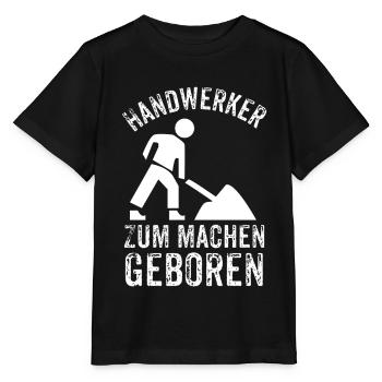 Handwerker Geschenke - Handwerker zum machen - Stanley/Stella Kinder T-Shirt MINI CREATOR  - Schwarz - Vorne - Mikhail (115cm)
