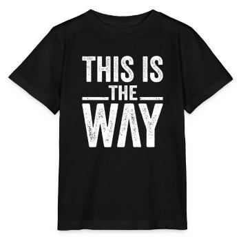 This Is The Way White - Stanley/Stella MINI CREATOR Kids’ T-Shirt - black - Front - Mikhail (115cm)