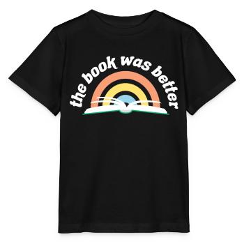 Lire le livre Littérature The Book Was Better - T-shirt bio MINI CREATOR Stanley/Stella Enfant - noir - Devant - Mikhail (115cm)