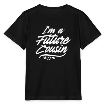 Je suis un futur cousin cousin - T-shirt bio MINI CREATOR Stanley/Stella Enfant - noir - Devant - Mikhail (115cm)