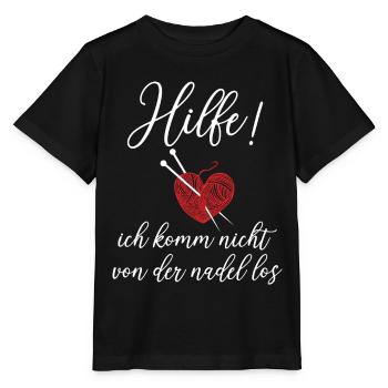 Häkeln Spruch Nadel Garn Stricknadel - Stanley/Stella Kinder T-Shirt MINI CREATOR  - Schwarz - Vorne - Mikhail (115cm)
