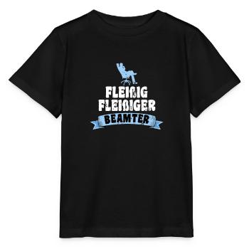 Fleißiger Beamter Beamten Spruch - Stanley/Stella Kinder T-Shirt MINI CREATOR  - Schwarz - Vorne - Mikhail (115cm)