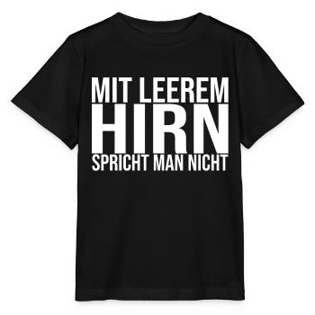 Lustige Sprüche Beleidigungen Sarkasmus - Stanley/Stella Kinder T-Shirt MINI CREATOR  - Schwarz - Vorne - Mikhail (115cm)