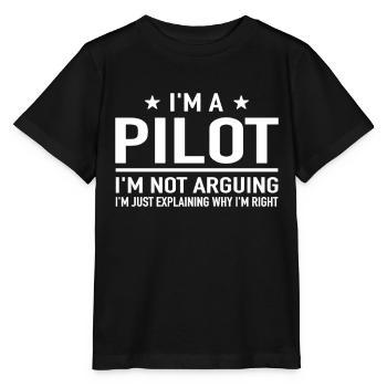 I'm A Pilot I'm Not Arguing Airplane Pilot Pilot Pilot - Stanley/Stella MINI CREATOR Kids’ T-Shirt - black - Front - Mikhail (115cm)
