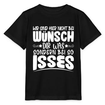 wir sind hier nicht bei wünsch dir was - Stanley/Stella Kinder T-Shirt MINI CREATOR  - Schwarz - Vorne - Mikhail (115cm)