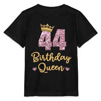 44th birthday Queen 44 years old Forty-four - Stanley/Stella MINI CREATOR Kids’ T-Shirt - black - Front - Mikhail (115cm)