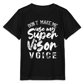 Supervisor Voice Controller Supervisor Supervision - Stanley/Stella MINI CREATOR Kids’ T-Shirt - black - Front - Mikhail (115cm)