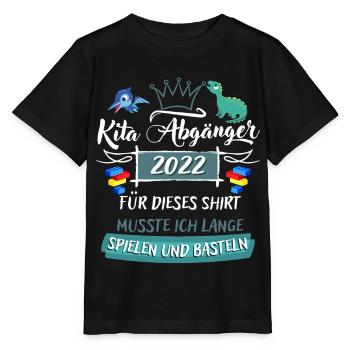 Kinder Bye Bye Kita Abgänger 2022 Schulanfänger - Stanley/Stella Kinder T-Shirt MINI CREATOR  - Schwarz - Vorne - Mikhail (115cm)