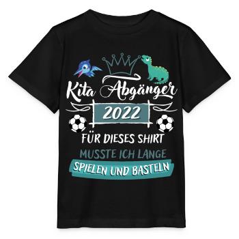 Kinder Bye Bye Kita Abgänger 2022 Schulanfänger - Stanley/Stella Kinder T-Shirt MINI CREATOR  - Schwarz - Vorne - Mikhail (115cm)