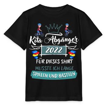 Kinder Bye Bye Kita Abgänger 2022 Schulanfänger - Stanley/Stella Kinder T-Shirt MINI CREATOR  - Schwarz - Vorne - Mikhail (115cm)