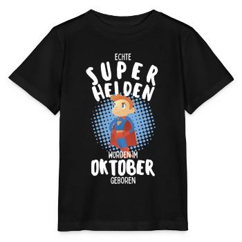 Echte Superhelden wurden im Oktober geboren Junge - Stanley/Stella Kinder T-Shirt MINI CREATOR  - Schwarz - Vorne - Mikhail (115cm)