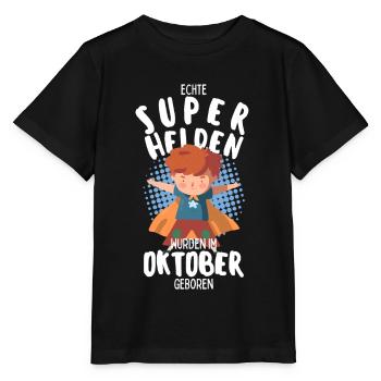 Echte Superhelden wurden im Oktober geboren Junge - Stanley/Stella Kinder T-Shirt MINI CREATOR  - Schwarz - Vorne - Mikhail (115cm)