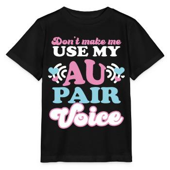 Bring mich nicht dazu, mein Au Pair zu benutzen - Stanley/Stella Kinder T-Shirt MINI CREATOR  - Schwarz - Vorne - Mikhail (115cm)