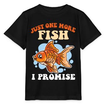 Nur noch ein Fisch Ich verspreche Aquarienbesitzer - Stanley/Stella Kinder T-Shirt MINI CREATOR  - Schwarz - Vorne - Mikhail (115cm)