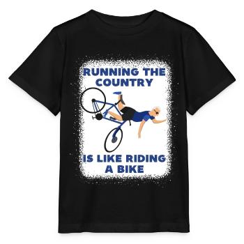 Running the country is like riding a bike, funny - Stanley/Stella MINI CREATOR Kids’ T-Shirt - black - Front - Mikhail (115cm)