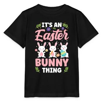 Es Ist Eine Osterhasen Sache Ostern Osterfest - Stanley/Stella Kinder T-Shirt MINI CREATOR  - Schwarz - Vorne - Mikhail (115cm)