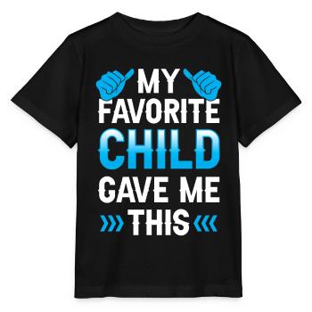 My Favorite Child Gave Me Dad Dad - Stanley/Stella MINI CREATOR Kids’ T-Shirt - black - Front - Mikhail (115cm)