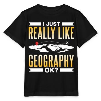 Ich Mag Geografie Einfach Sehr Okay? Geograph - Stanley/Stella Kinder T-Shirt MINI CREATOR  - Schwarz - Vorne - Mikhail (115cm)