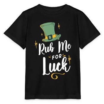 Rub me for happiness Irish Gaelic Ireland - Stanley/Stella MINI CREATOR Kids’ T-Shirt - black - Front - Mikhail (115cm)