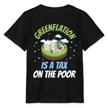 Green inflation is a tax for the poor Green - Stanley/Stella MINI CREATOR Kids’ T-Shirt - black - Front - Mikhail (115cm)