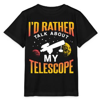 Je préfère parler de mon télescope - T-shirt bio MINI CREATOR Stanley/Stella Enfant - noir - Devant - Mikhail (115cm)