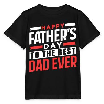 Happy Father's Day for Best Father Dad - Stanley/Stella MINI CREATOR Kids’ T-Shirt - black - Front - Mikhail (115cm)