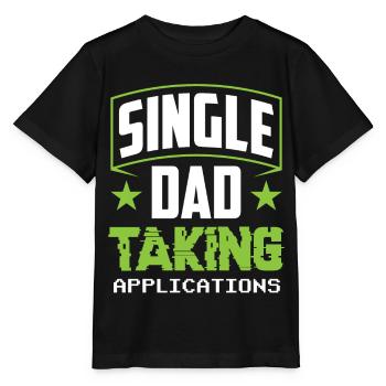 Single father accepts applications - Stanley/Stella MINI CREATOR Kids’ T-Shirt - black - Front - Mikhail (115cm)